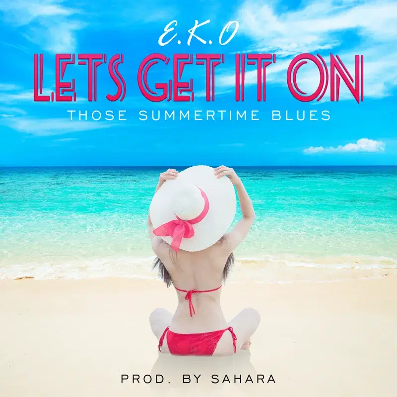 Let's Get It On (Those Summertime Blues)