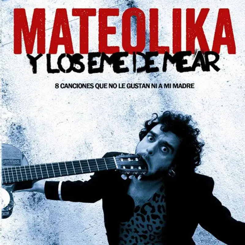 8 Canciones Que No Le Gustan Ni a Mi Madre
