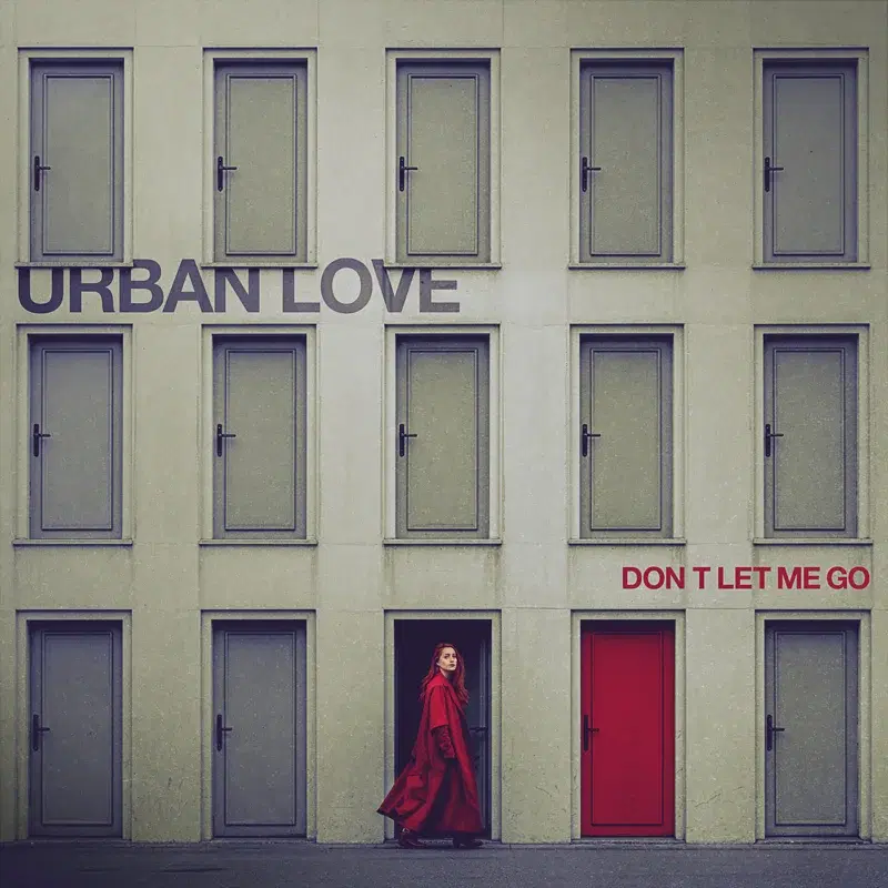 Don't Let Me Go