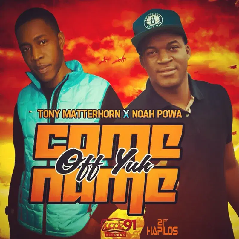 Come off Yuh Name - Single