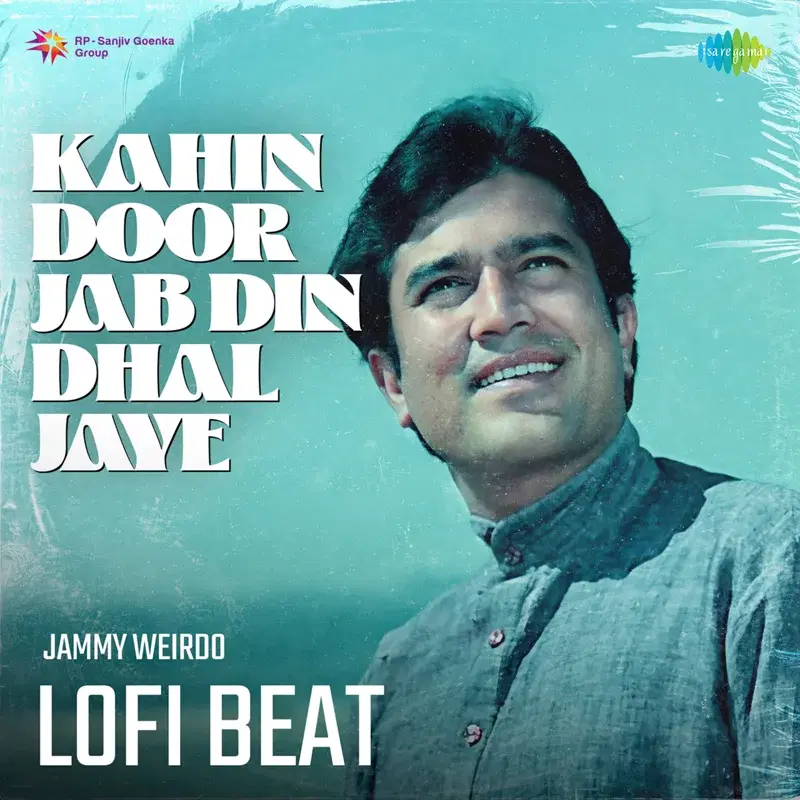 Kahin Door Jab Din Dhal Jaye