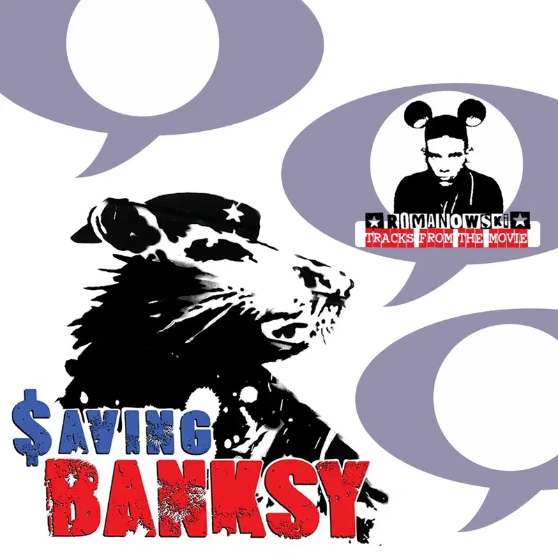Saving Banksy (Original Motion Picture Soundtrack)
