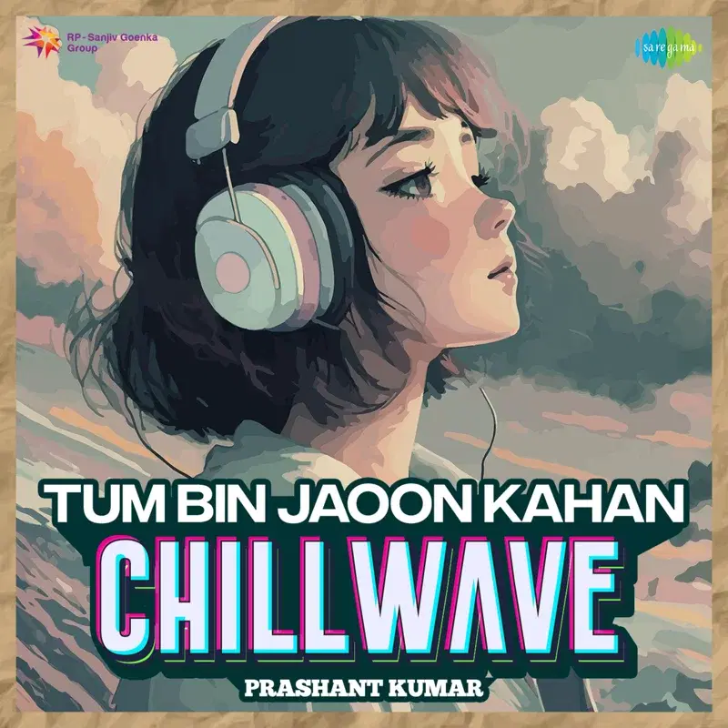 Tum Bin Jaoon Kahan