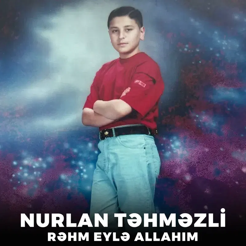 Rəhm Eylə Allahım