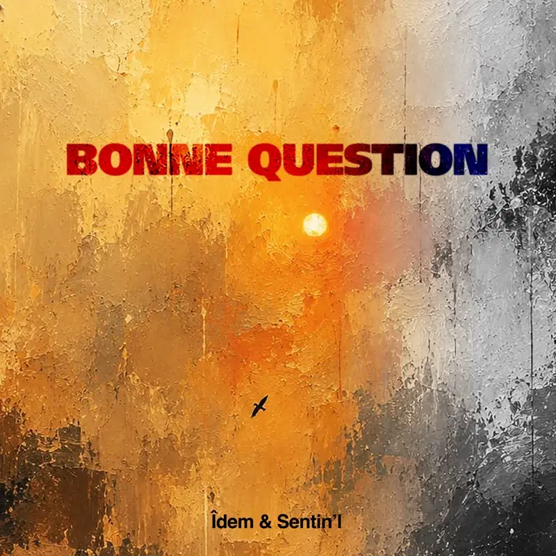 Bonne question