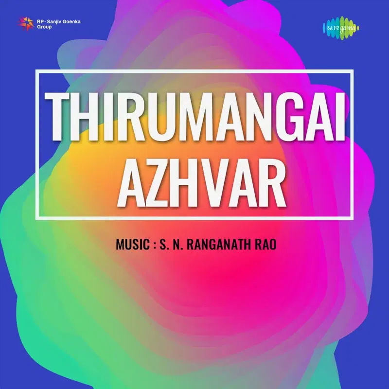 Thirumangai Azhvar (Original Motion Picture Soundtrack)