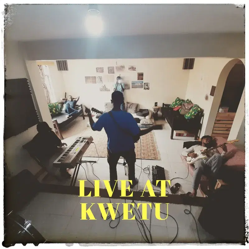 Live at Kwetu