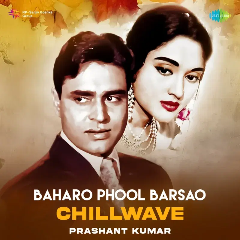 Baharo Phool Barsao