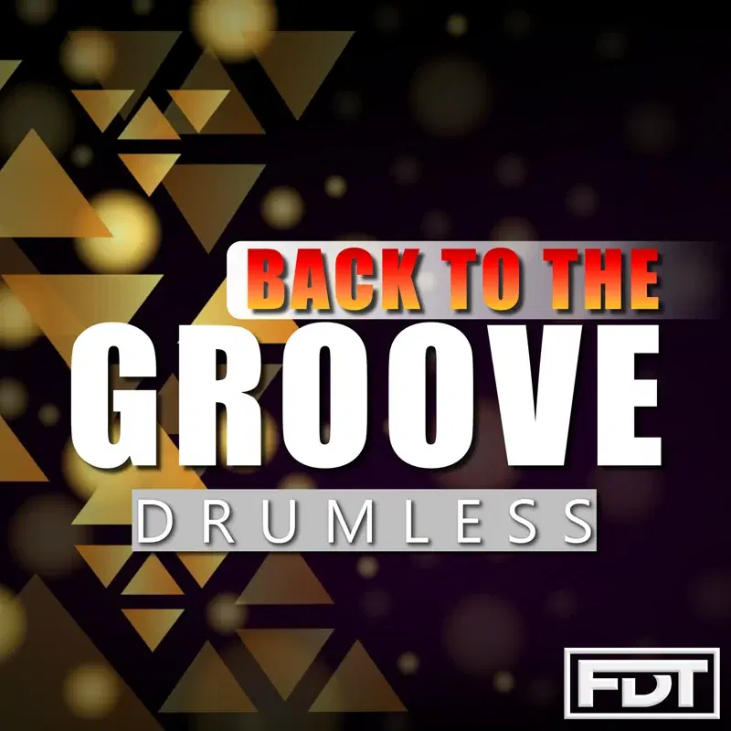 Back to the Groove Drumless