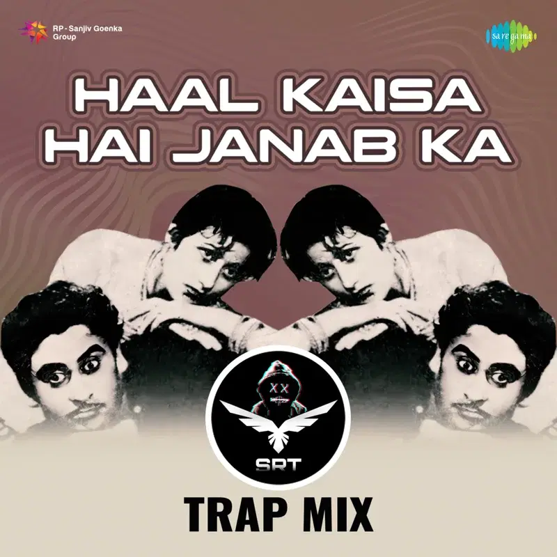 Haal Kaisa Hai Janab Ka (Srt Trap Mix) - Single