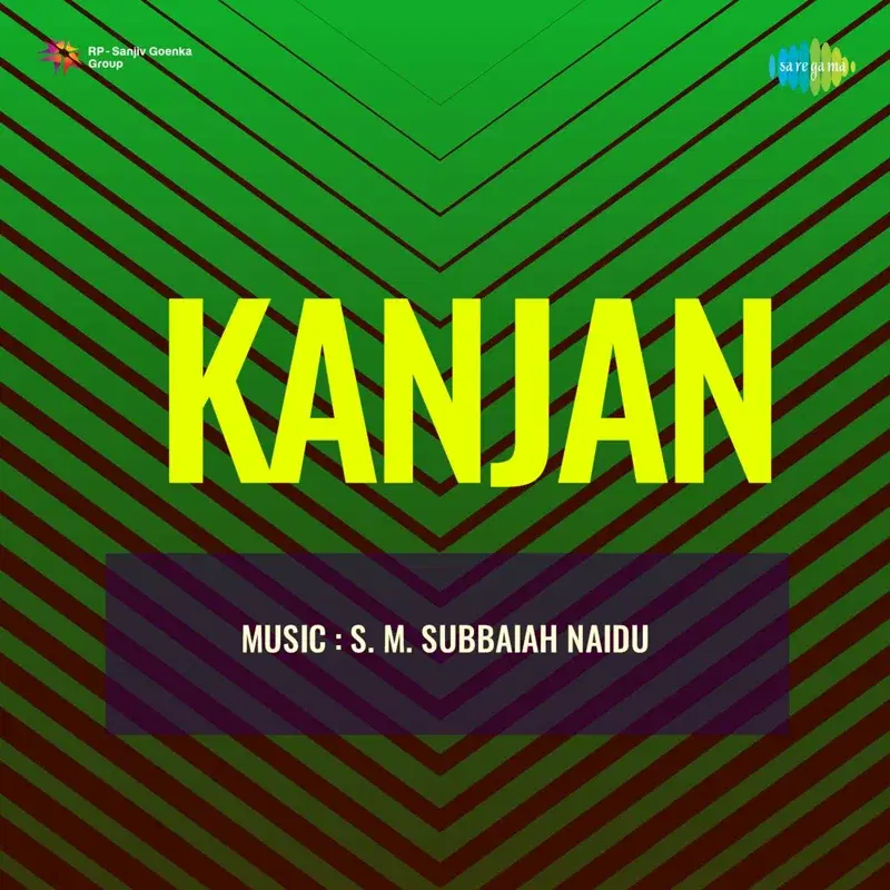 Kanjan (Original Motion Picture Soundtrack)