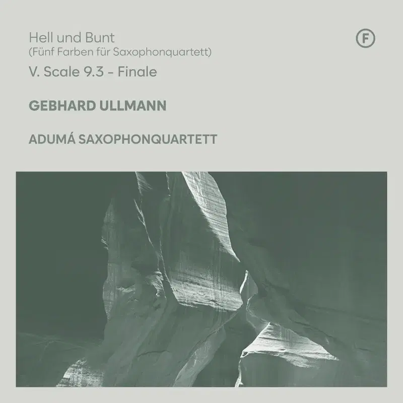 Ullmann: Hell und Bunt (Fünf Farben für Saxophonquartett): V. Scale 9.3 - Finale