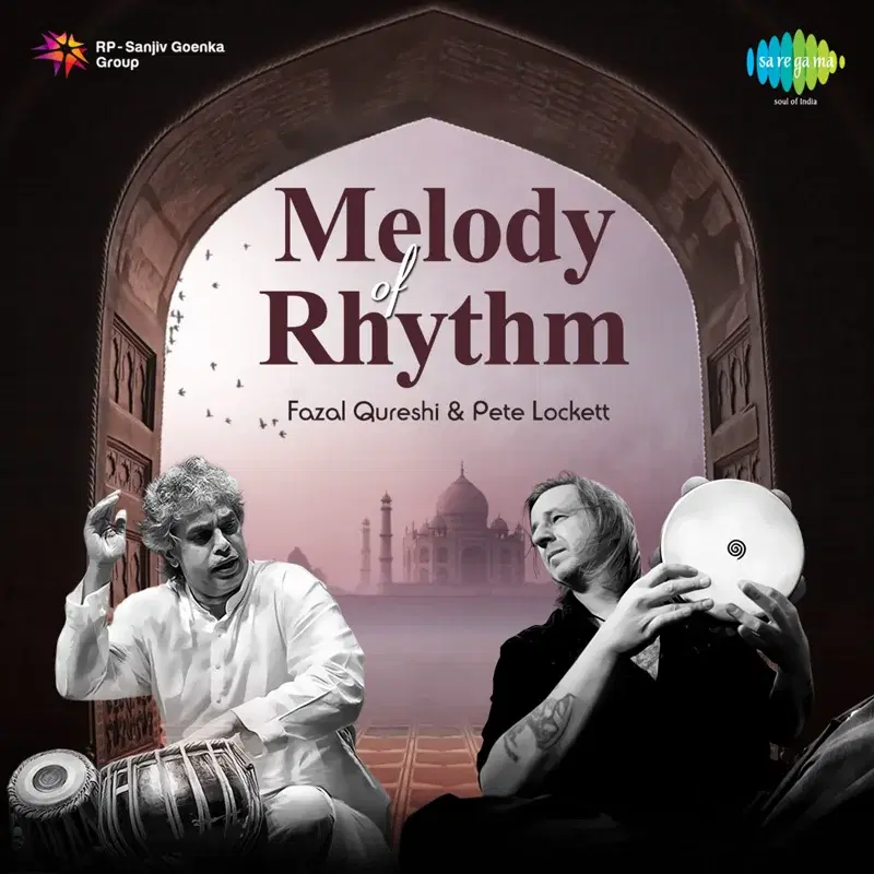 Melody of Rhythm by Fazal Qureshi & Pete Lockett