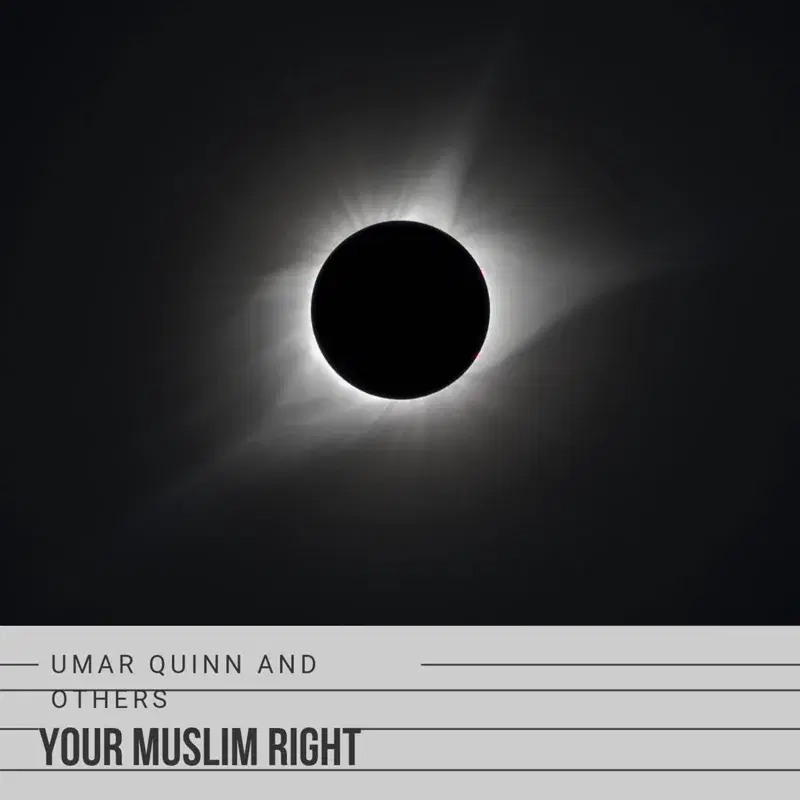 Your Muslim Right