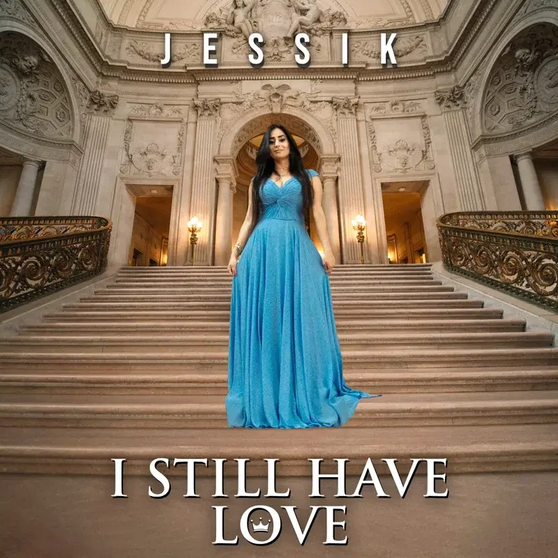 I Still Have Love
