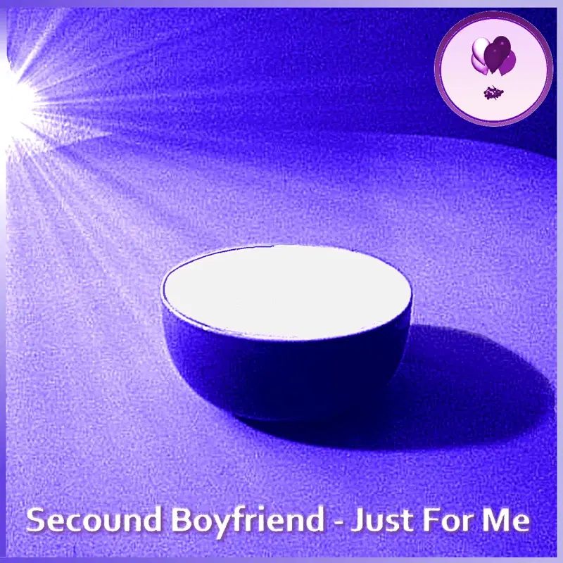 Just For Me