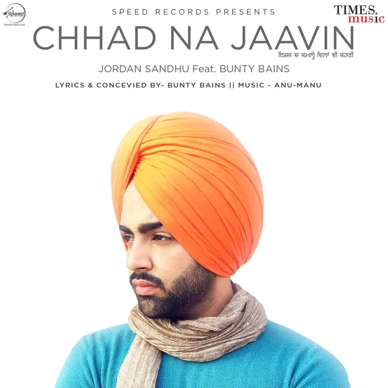 Chhad Na Jaavin - Single