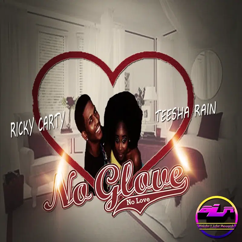 No Glove No Love