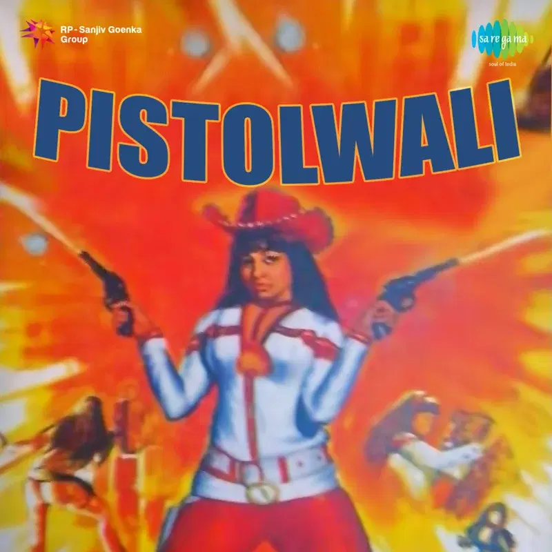 Pistolwali (Original Motion Picture Soundtrack)