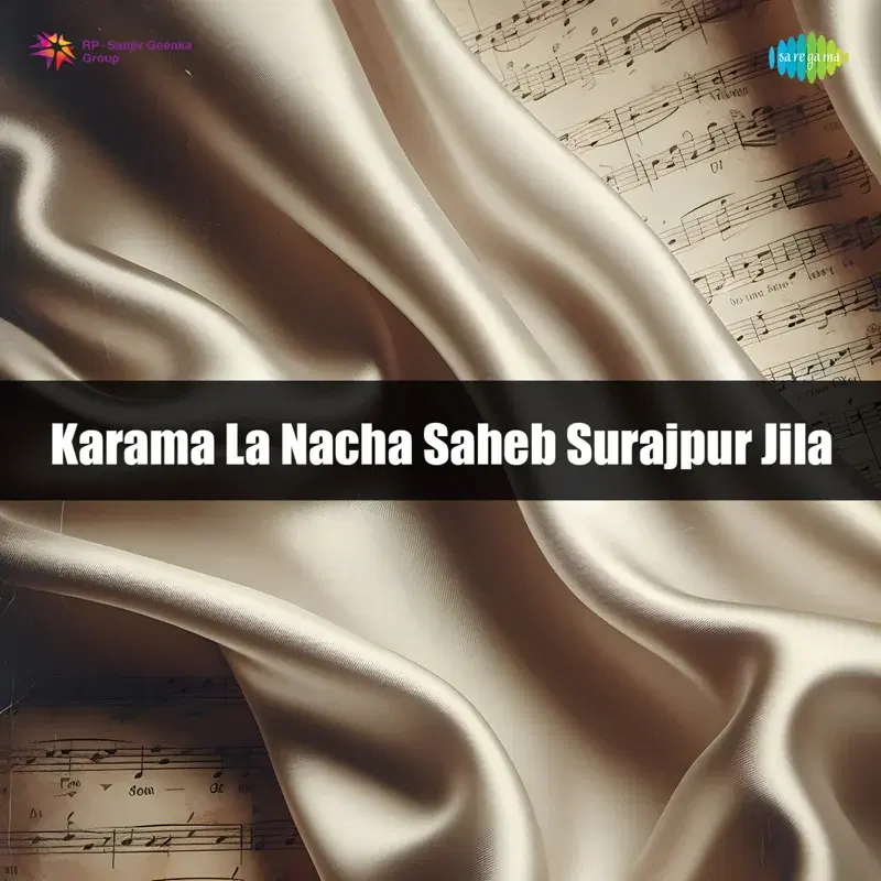Karama La Nacha Saheb Surajpur Jila