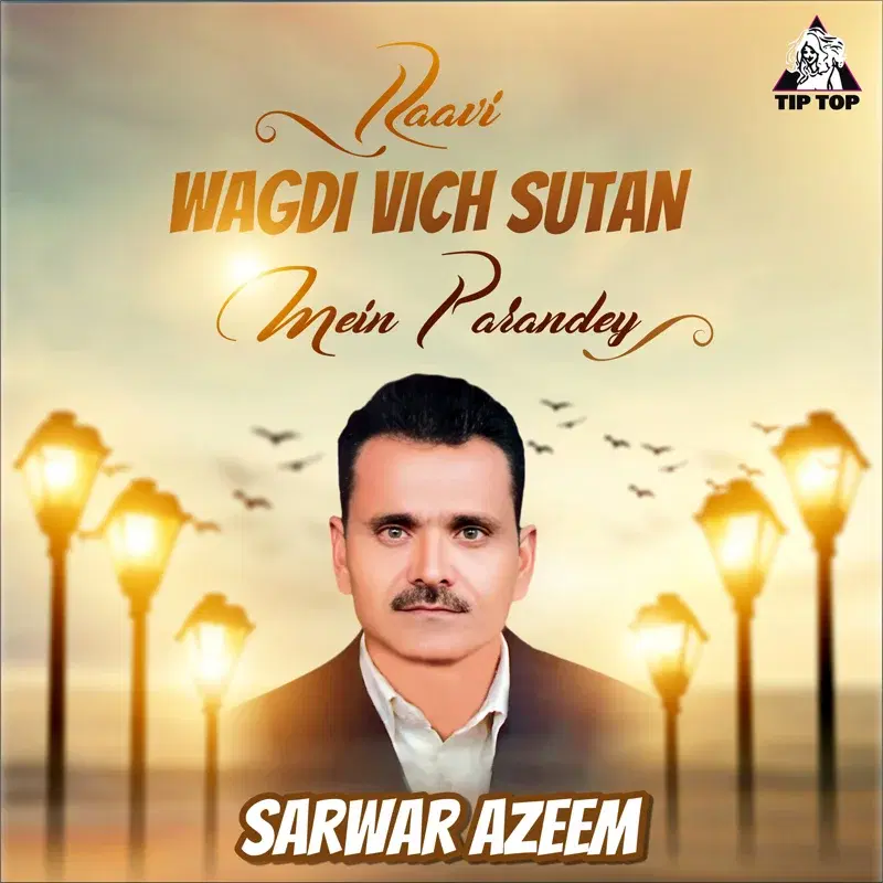 Raavi Wagdi Vich Sutan Mein Parandey