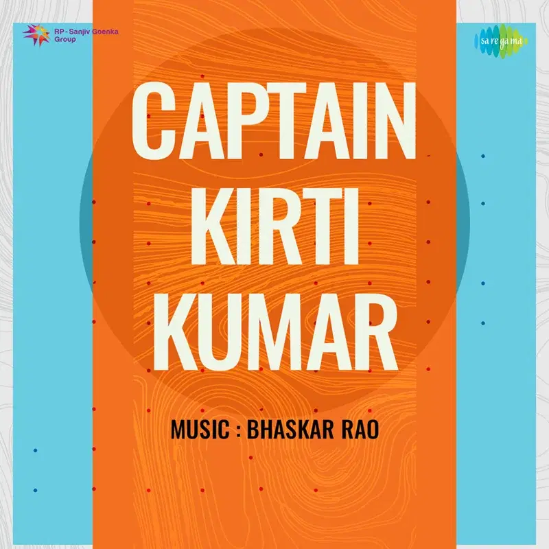 Captain Kirti Kumar (Original Motion Picture Soundtrack)