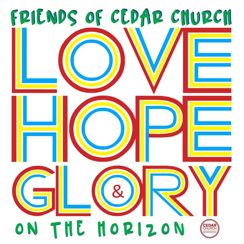Love, Hope & Glory / On the Horizon