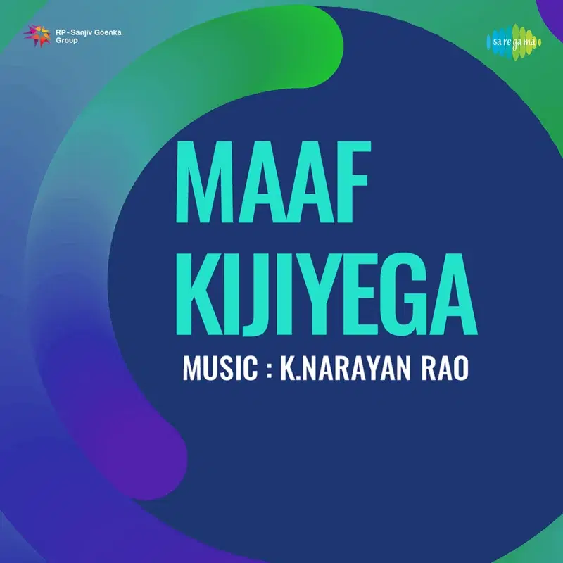 Maaf Kijiyega (Original Motion Picture Soundtrack)
