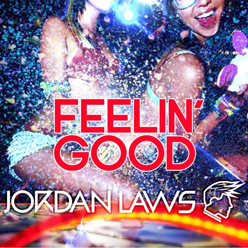 Feelin' Good