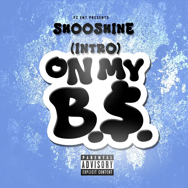 (Intro) On My BS