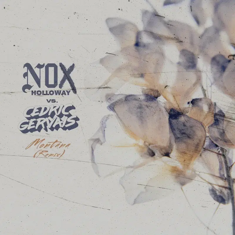 Montana (Nox Holloway vs. Cedric Gervais) (Cedric Gervais Remix)
