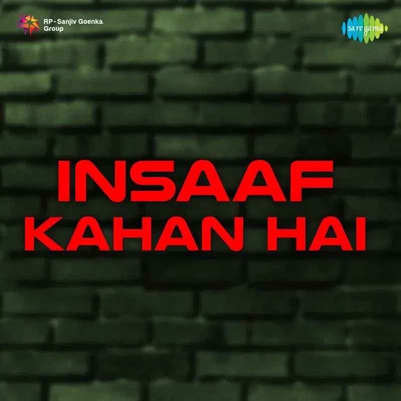Insaaf Kahan Hai (Original Motion Picture Soundtrack)