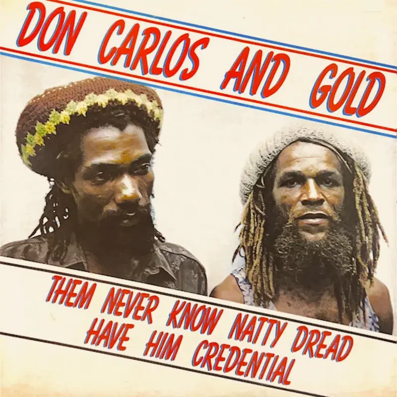Them Never Know Natty Dread Have Him Credential
