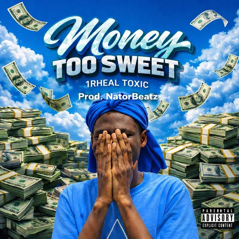 Money Too Sweet