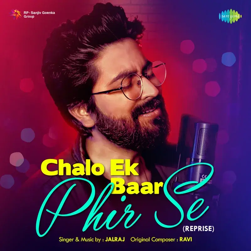 Chalo Ek Baar Phir Se (From "Gumrah")