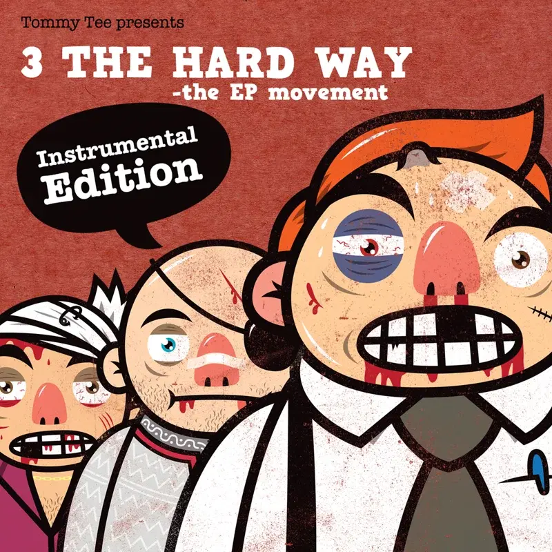 3 the Hard Way Instrumentals