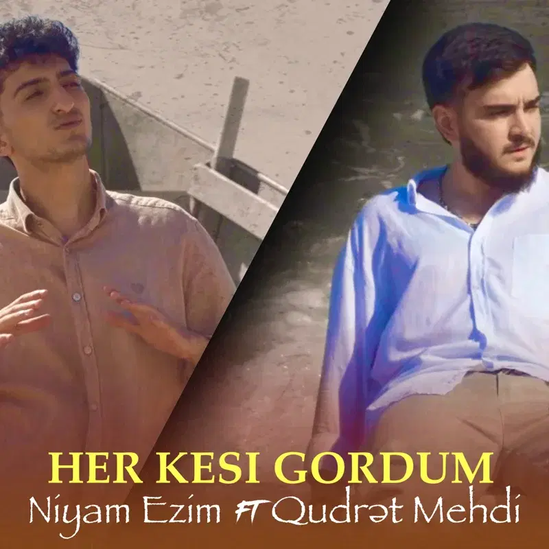 Hər Kəsi Gördüm
