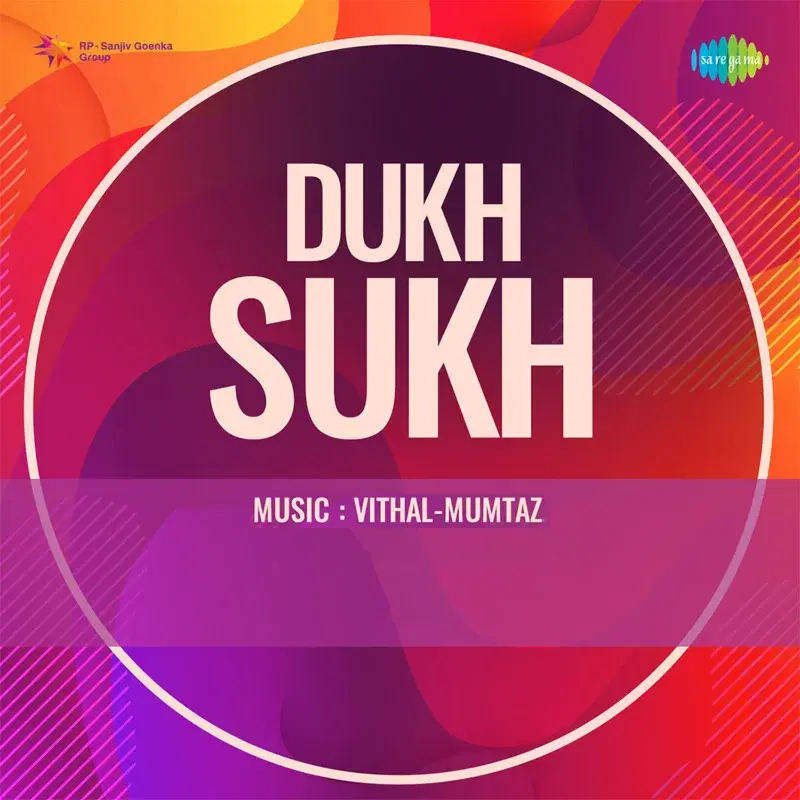 Dukh Sukh (Original Motion Picture Soundtrack)