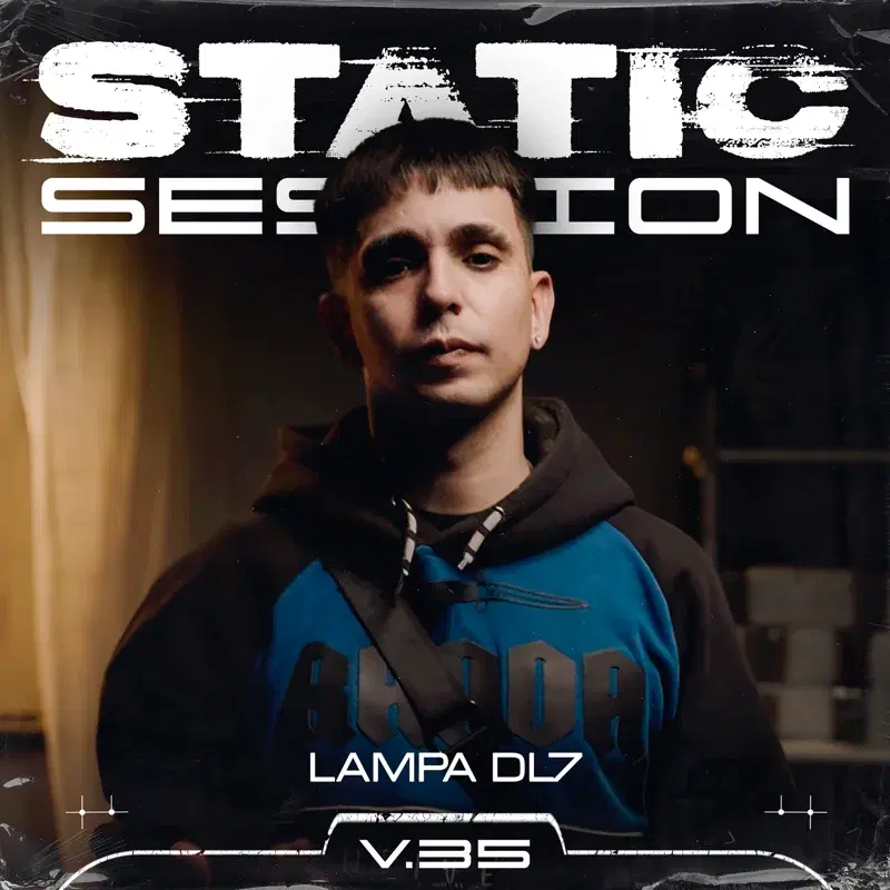 LAMPA DL7 - STATIC SESSION #35