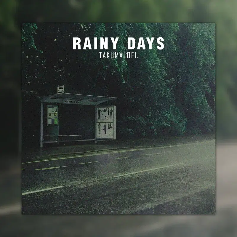 Rainy Days
