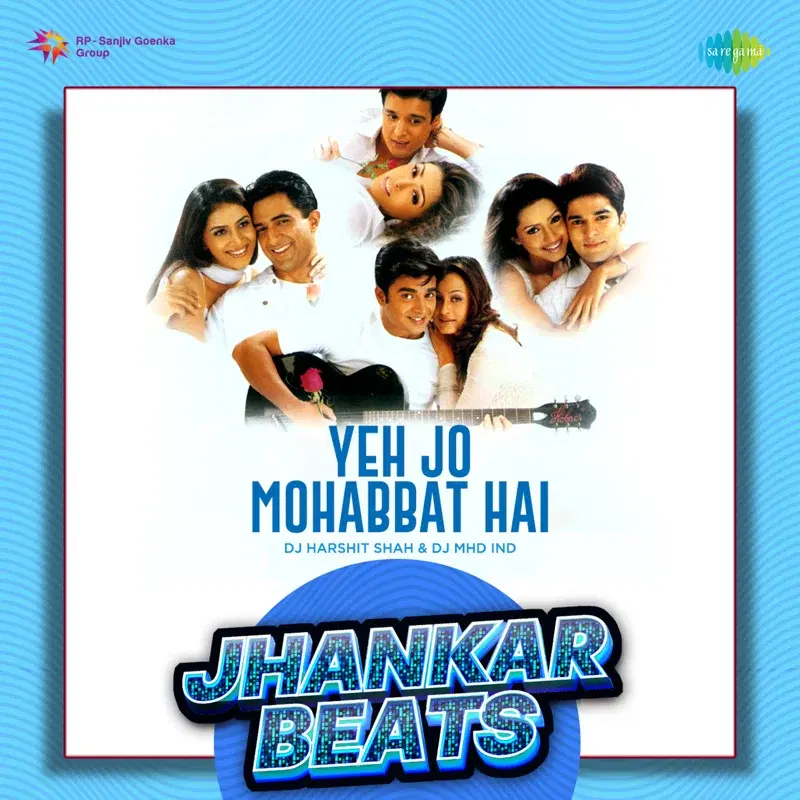 Yeh Jo Mohabbat Hai