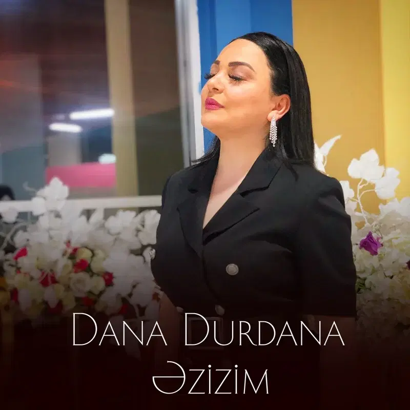 Əzizim