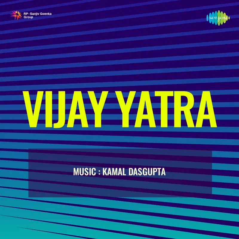 Vijay Yatra (Original Motion Picture Soundtrack)