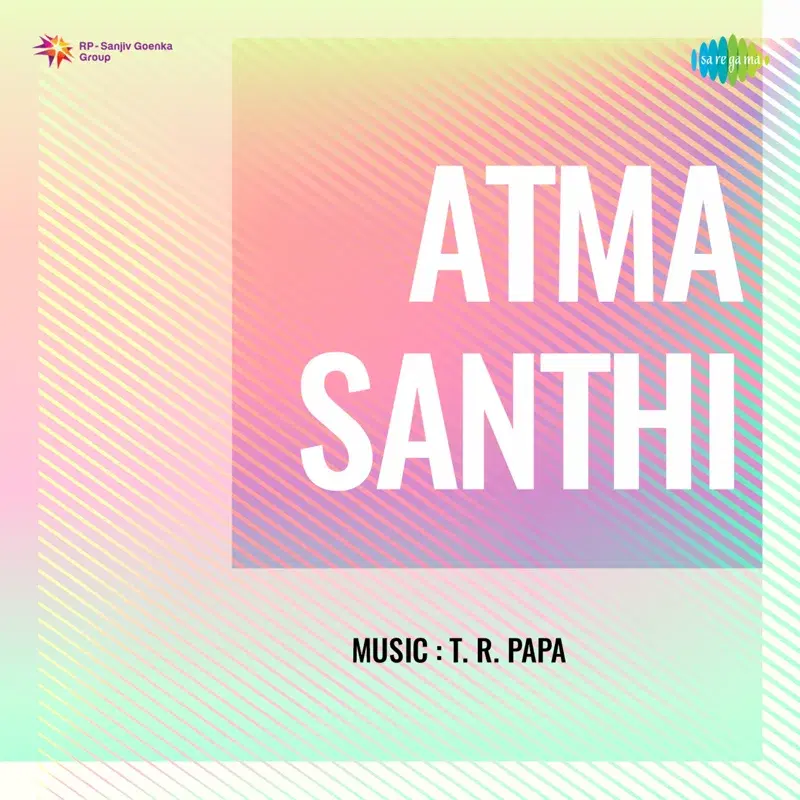 Atma Santhi (Original Motion Picture Soundtrack)