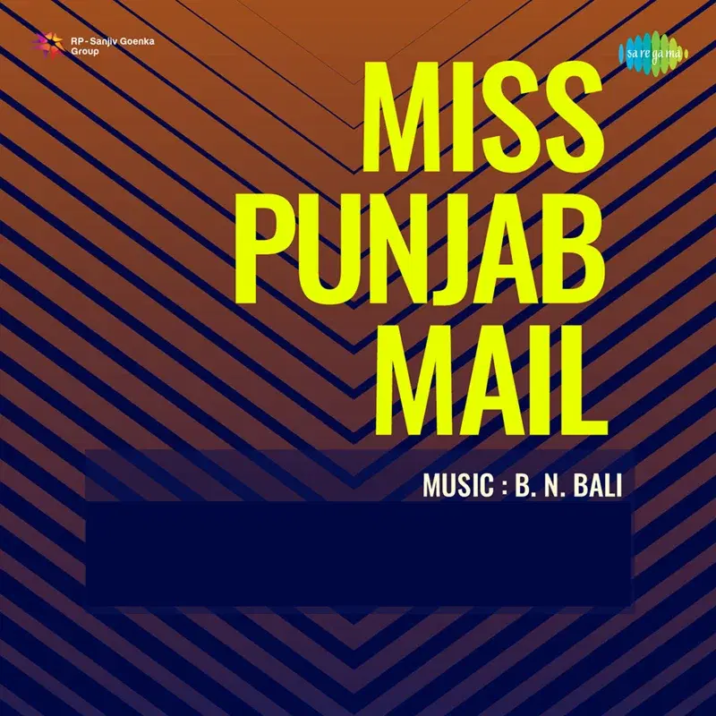 Miss Punjab Mail (Original Motion Picture Soundtrack)