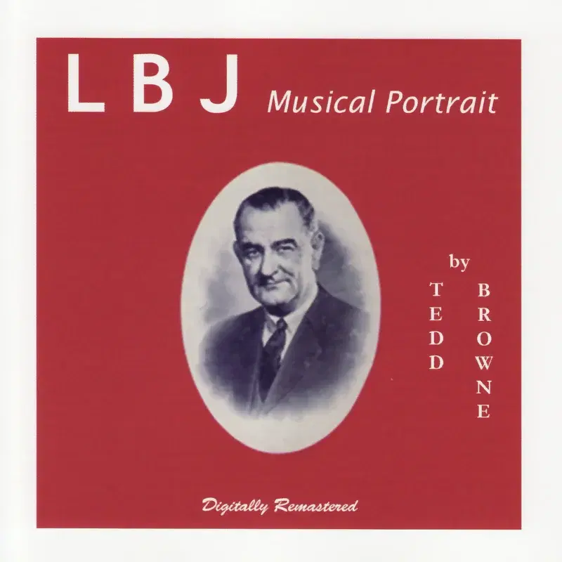 LBJ Musical Portrait