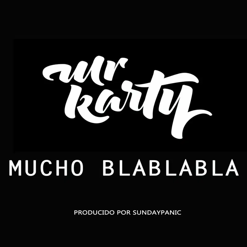 Mucho Blablabla