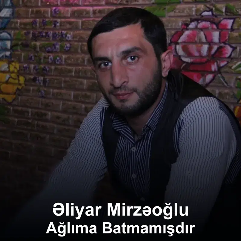 Ağlıma Batmamışdır