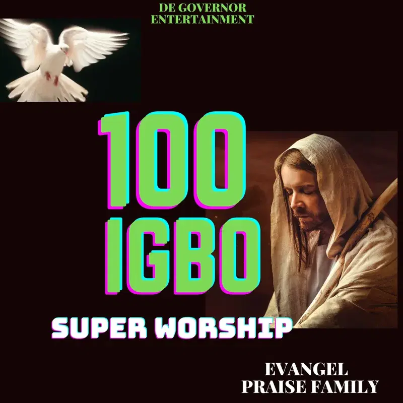 100 Igbo Super Worship