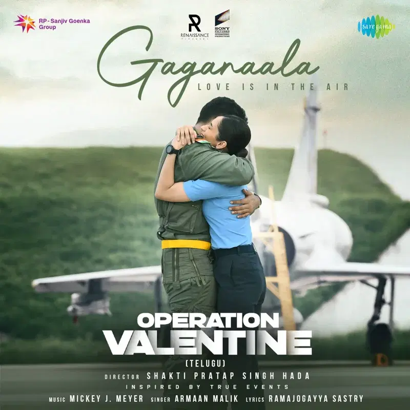 Gaganaala-Love Is in the Air (From "Operation Valentine")